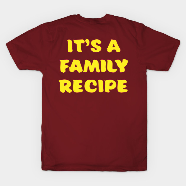 It's a Family Recipe by KPC Studios